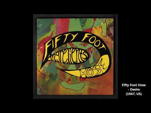 Fifty Foot Hose - Desire (1967, US)