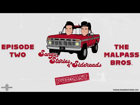 Episode 2: Songs, Stories, and Sideroads with the Malpass Brothers - Merry Christmas!