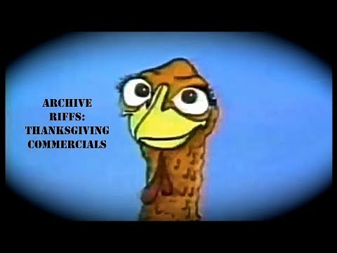 Oddity Archive: Episode 160.5 – Archive Riffs: Thanksgiving Commercials