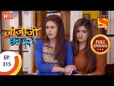 Jijaji Chhat Per Hai - Ep 315 - Full Episode - 20th March, 2019
