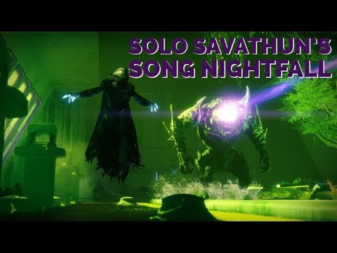 Solo Savathun's Song Nightfall - 100k+ Score