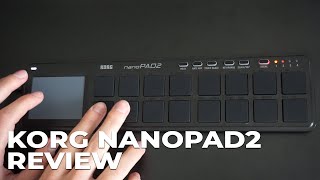 Video thumbnail for Korg nanoPAD2 Review - Playing Drum and Synth Sounds, X-Y Pad and Gate Arp by Electronic Drum Advisor