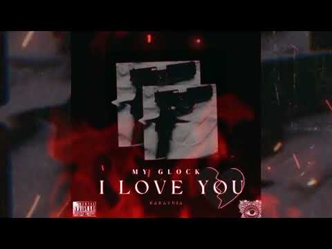 KARASUJA - My Glock I Love You