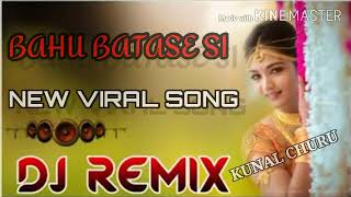Download lagu BAHU BATASE Si -Remix | Lehenga Chunni Me Aisi Jach Ri | New Popular Song 2021 | Dj KUNAL CHURU mp3 Download lagu BAHU BATASE Si -Remix | Lehenga Chunni Me Aisi Jach Ri | New Popular Song 2021 | Dj KUNAL CHURU mp3
