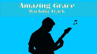 Amazing Grace - Backing Track