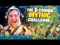 THE 5 CORNER *ALL MYTHIC* CHALLENGE! W/ @timthetatman @CouRageJD & @SypherPK​