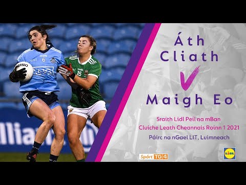 Peil na mBan BEO | Áth Cliath v Maigh Eo | Sraith Lidl - Cluiche Leathcheannais