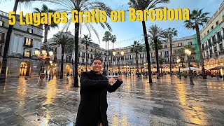 5 lugares GRATIS que debes visitar si estás en BARCELONA españa