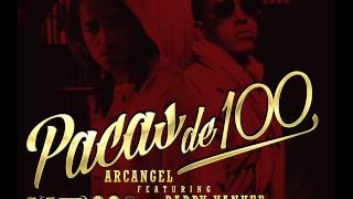 Arcangel Ft. Daddy Yankee - Pacas De 100 (Video Music) (Original) 2013