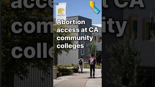 California bill would require community colleges to provide medication abortion services on campus by 2028