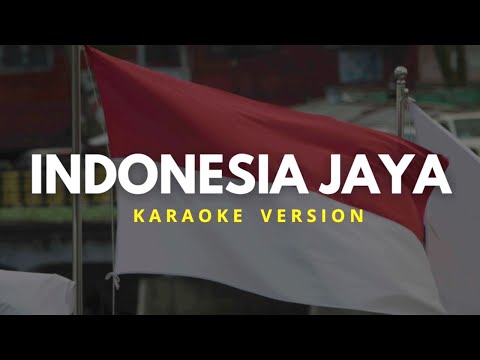 INDONESIA JAYA - Harvey Malaiholo KARAOKE Female Version