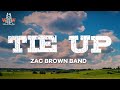 Zac Brown Band Tie Up Lyrics