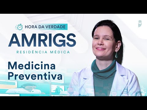 Hora da Verdade Medicina Preventiva AMRIGS Residência Médica 2025/26