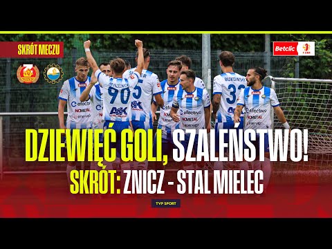 SUMMARY: ZNICZ PRUSZKÓW - STAL MIELEC. NINE GOALS AND A CRAZY MATCH! BETCLIC 1 LIGA