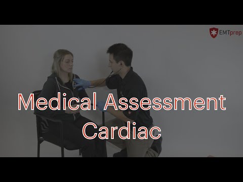 EMT Skills: Cardiac Medical Patient Assessment/Management - EMTprep.com