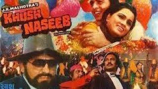 Download lagu kushnaseeb 1982 rare hindi movie.vinod mhera.amjad khan .pran. mp3