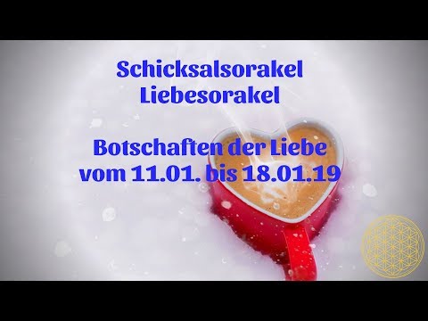 Schicksal Liebesorakel vom 11.01. bis 18.01.2019 / Liebesbotschaft für Januar
