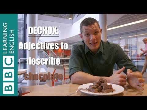 デコックス。チョコレートを表現する形容詞! (Dechox: Adjectives to describe chocolate!)