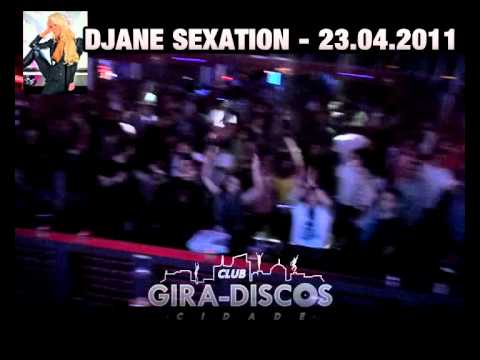 GIRA DISCOS Cidade - DJane Sexation (30.04.2011)