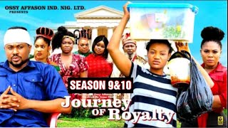 JOURNEY OF ROYALTY (SEASON 9&10) - 2025 Latest Nigerian Nollywood Movie || Trending now