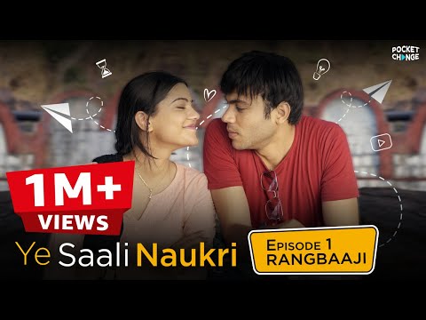 Somnath Karmakar Ye Saali Naukri- Episode 01- Rangbaazi
