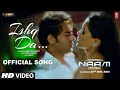 Naam Ishq Da Song Ajay Devgn Sameera Reddy Sunidhi Chauhan Himesh Reshammiya