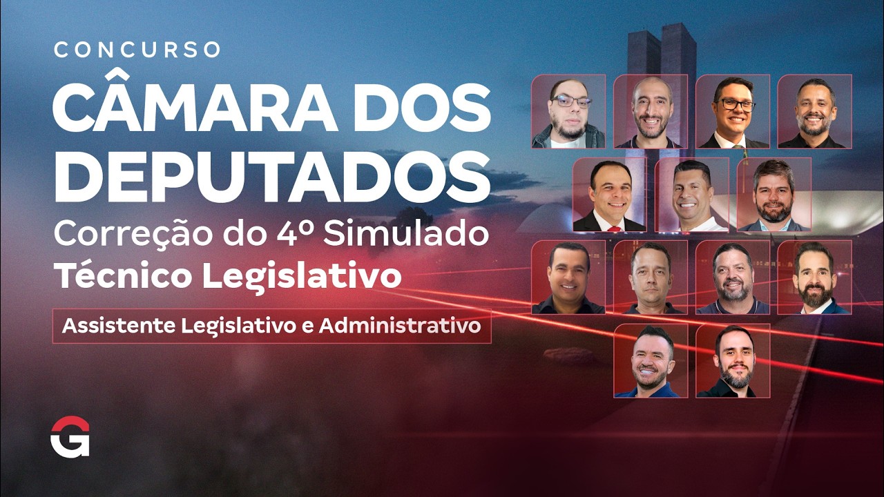 Concurso Câmara dos Deputados | Correção do 4º Simulado Técnico Legislativo