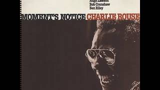 Charlie Rouse ‎– The Clucker