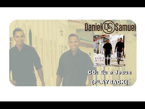 download lagu mp3 mp4 Baixar Cd Daniel E Samuel Eu E Jesus Playback, download lagu Baixar Cd Daniel E Samuel Eu E Jesus Playback gratis, unduh video klip Download Baixar Cd Daniel E Samuel Eu E Jesus Playback Mp3 dan Mp4 Youtube Gratis