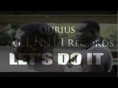 Let's Do It Official Music Video-Qurious