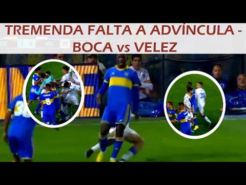 TREMENDA FALTA POR DETRÁZ A ADVÍNCULA - ENPOJÓN A ADVÍNCULA - ZAMBRANO CALMANDO - BOCA vs VELEZ