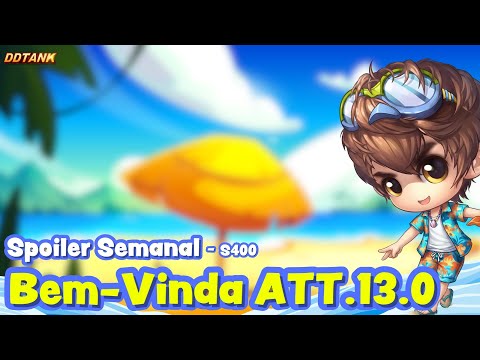 [DDTANK 337 OFICIAL] SPOILER SEMANAL | Bem-Vinda ATT. 13.0 | s400 | 26/01/2026 (337.com)