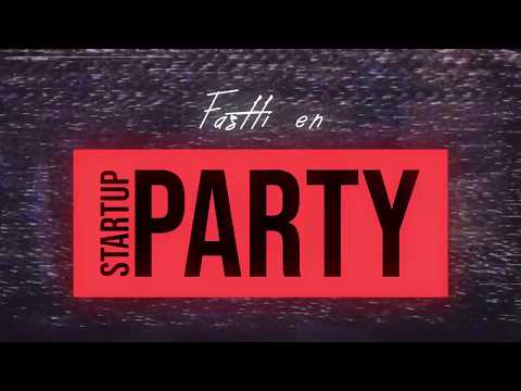 Fastti en The Startup Party - 2ª edición