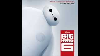Big Hero 6 Soundtrack - 15 Silent Sparrow (Henry Jackman)