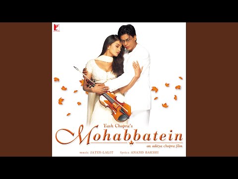 Mohabbatein Love Themes - Instrumental