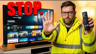 STOP with the FIRESTICK .......