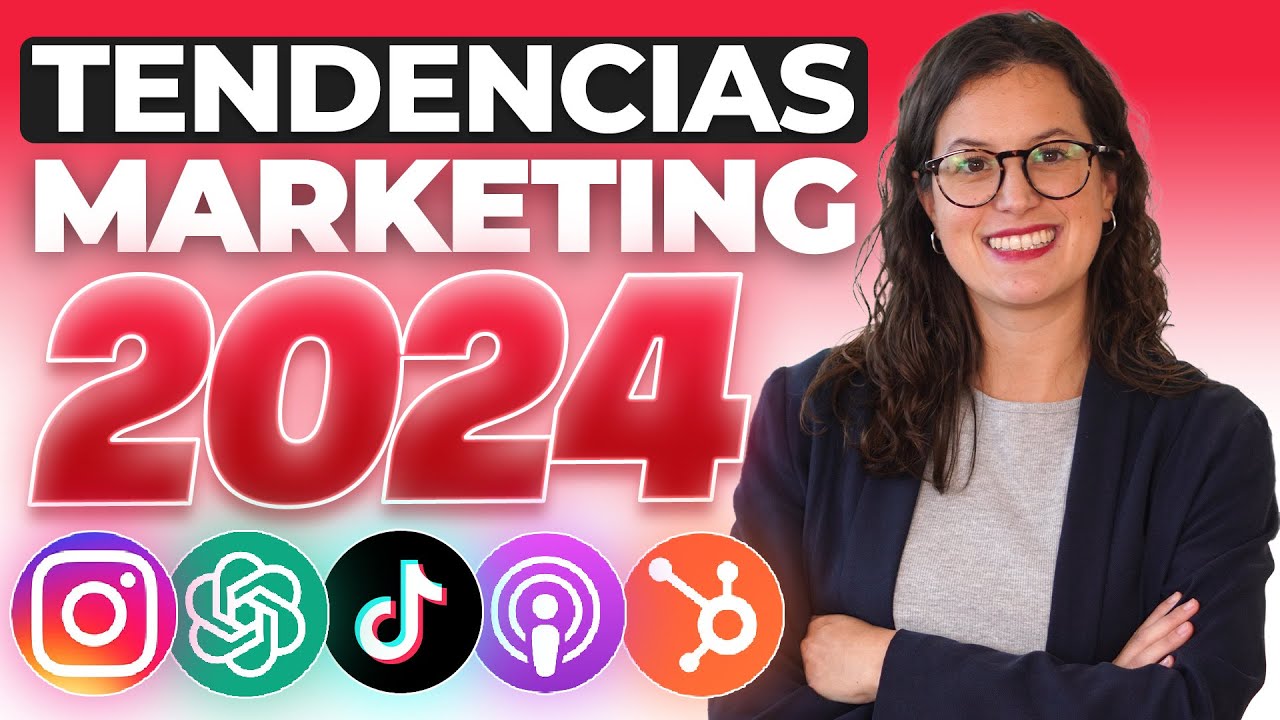 Cómo Cambiará el Marketing Digital en 2024 - 10 Tendencias