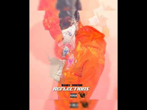 BabyJoker - Reflections