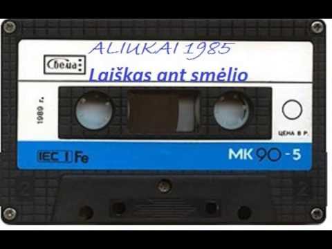 ALIUKAI - Laiškas ant smėlio1985