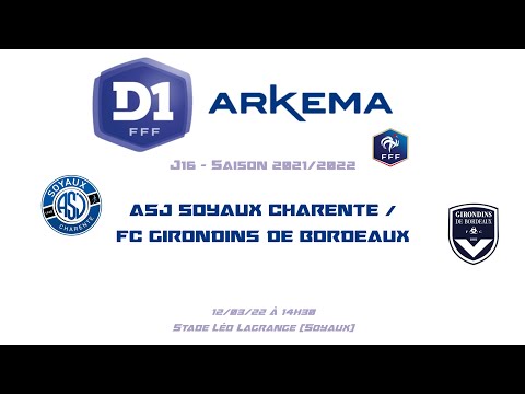 [F] D1Arkema - 21/22 - J16 - ASJ Soyaux / FCG Bordeaux - 12-03-22 - Hommage JC Lamoureux & Les Itws