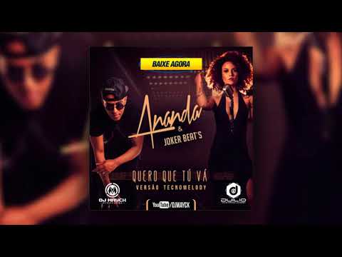 DJ MAYCK, DJ DUILIO feat ANANDA - QUERO QUE TU VÁ [[VERSÃO LIGHT]] COM SOLO