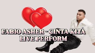 Download lagu CINTA KITA - FABIO ASHER [COVER LIVE PERFORM] mp3