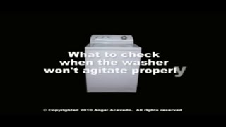 Performa Washing Machine Not Agitating the Clothes - Check the Following Parts First