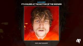 Slug Christ -  Couldn't Tell You Why