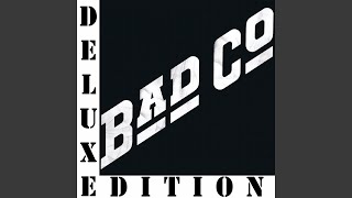 Bad Company (2015 Remastered Version)