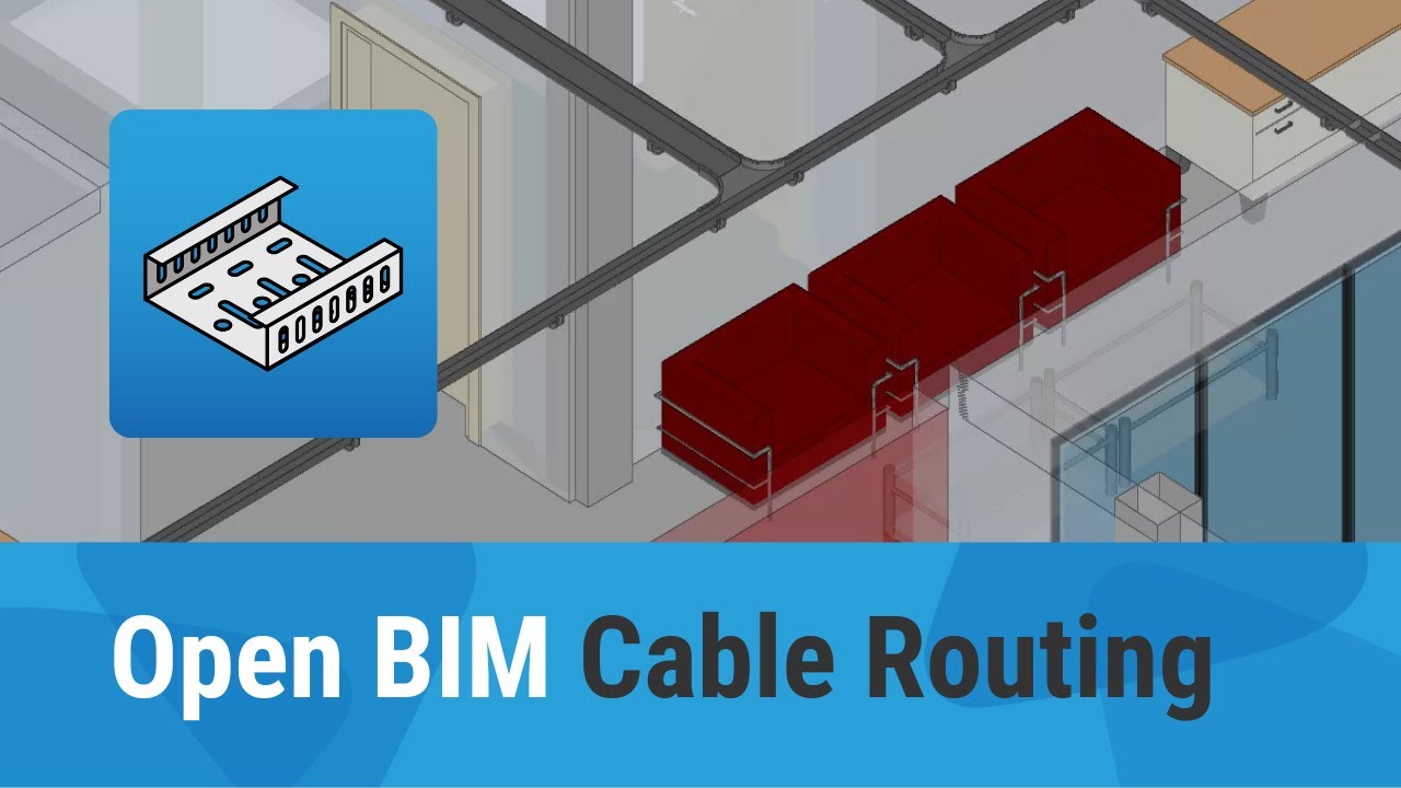 Open BIM Cable Routing
