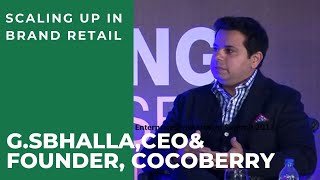 Scaling up in Brand Retail : G.S Bhalla, CEO & Founder, Cocoberry image