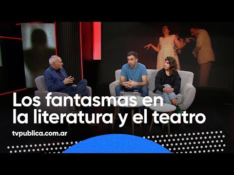 Los fantasmas en la literatura y el teatro - Otra Trama (Temporada 10)