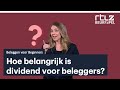 Beleggen voor Beginners Les 6: Alles over dividend - #Beursspel2021​