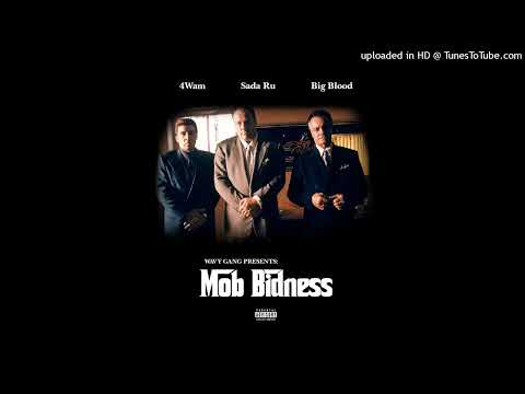 [YBN:LS] (IC) Big Blood x Sada Ru ~ Mob Bidness {EP}